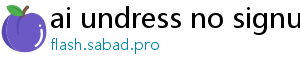 ai undress no signup