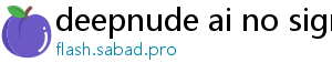 deepnude ai no signup